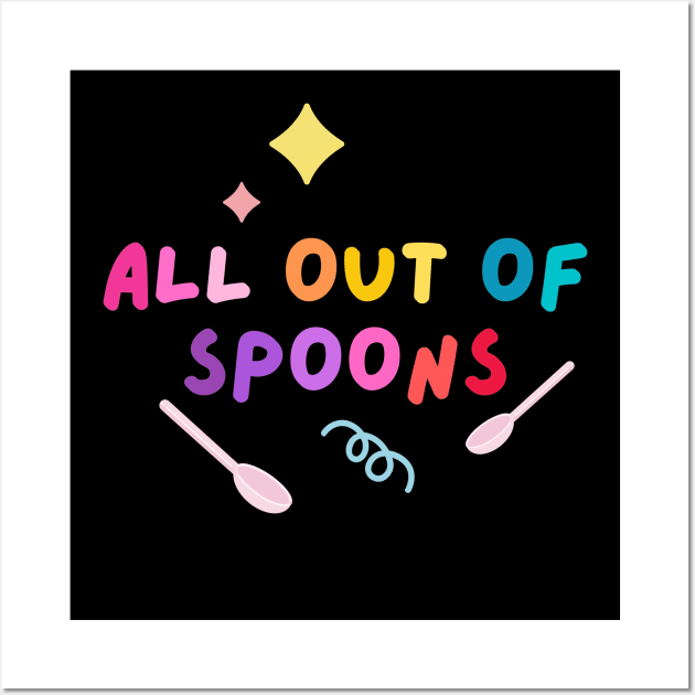 All out of spoons Wall Art by applebubble